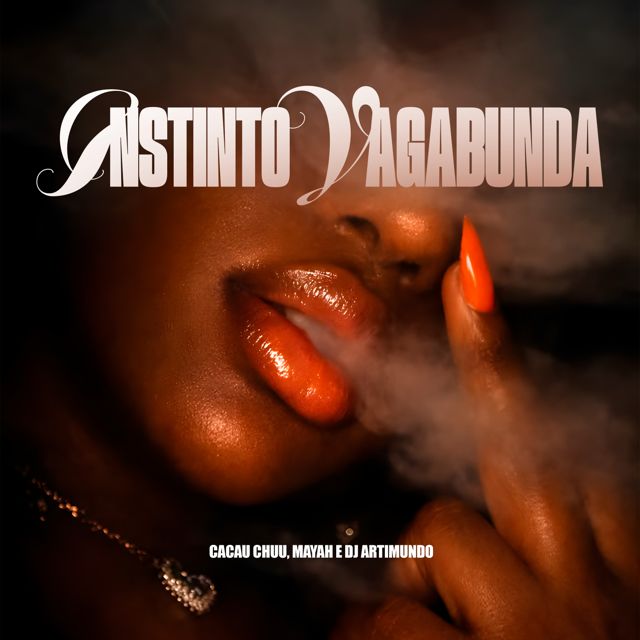CACAU CHUU - 'INSTINTO VAGABUNDA (feat. MC MAYAH & DJ ARTIMUNDO)' [Ringtone]