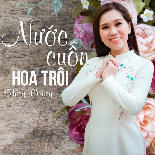 Hồng Phượng - 'Nước Cuốn Hoa Trôi' [Ringtone]