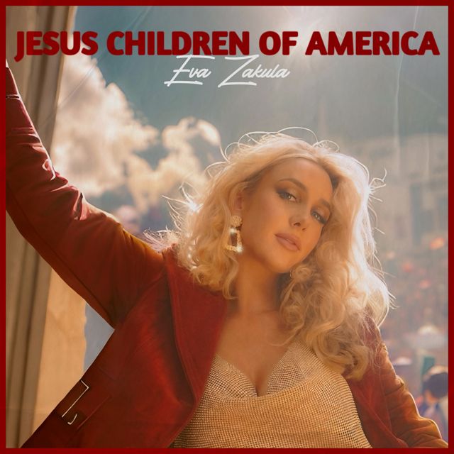 Eva Zakula - 'Jesus Children of America' [Ringtone]