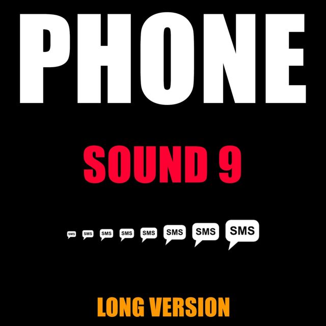 Phone Text - 'Phone Sound 9 Long Version' [Ringtone]
