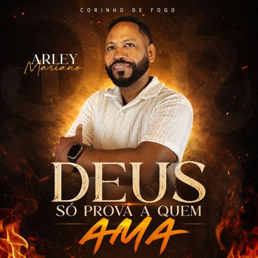 Arley Mariano - 'Deus Só Prova A Quem Ama (feat. Jeová Da Play)' [Ringtone]