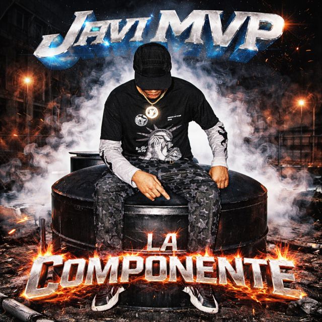 Javi Mvp - 'La Componente' [Ringtone]