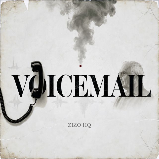 ZIZO HQ - 'VOICEMAIL (Acapella)' [Ringtone]