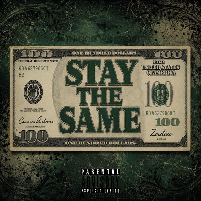 Cameron Airborne - 'Stay The Same (feat. Zoediac)' [Ringtone]