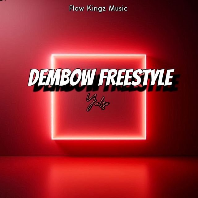 Yalso - 'Dembow Freestyle' [Ringtone]