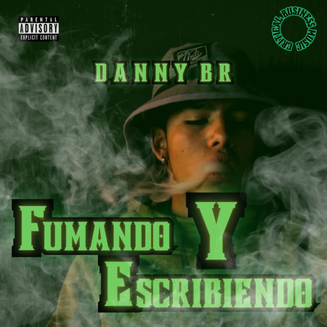 Danny BR - 'Fumando Y Escribiendo' [Ringtone]