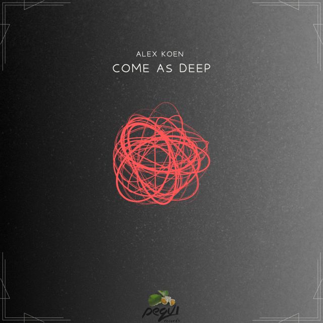 Alex Koen - 'Come As Deep (Radio Mix)' [Ringtone]
