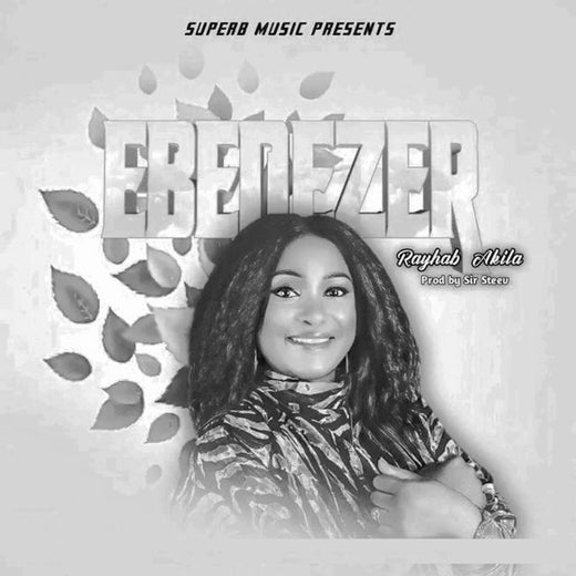 Rayhab Akila - 'Ebenezer' [Ringtone]