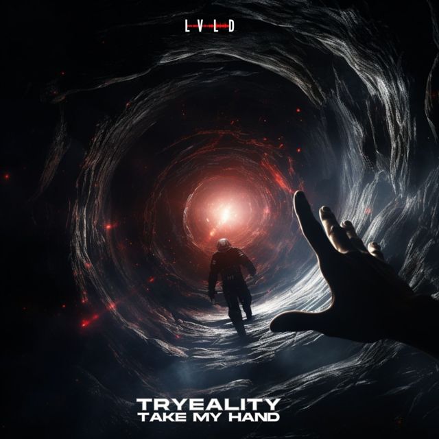 TRYEALITY - 'Take My Hand' [Ringtone]