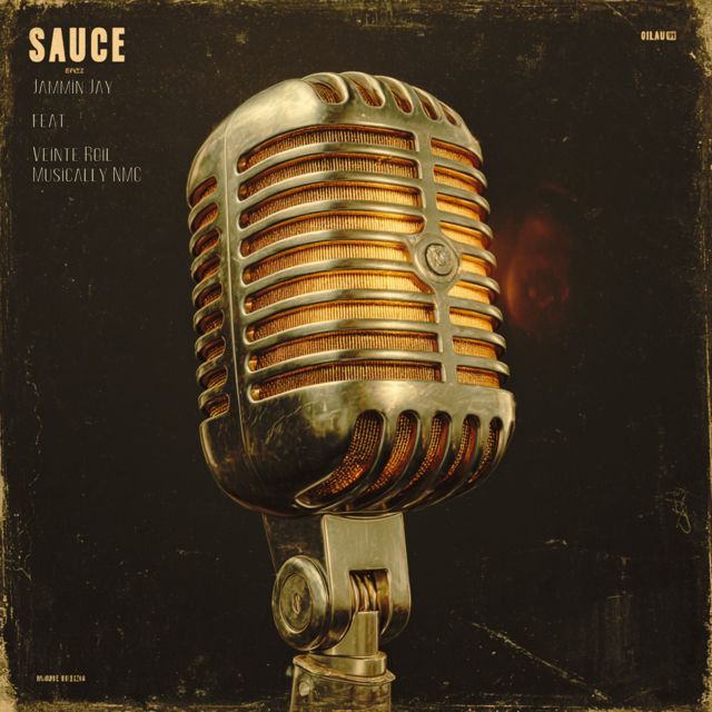 Jammin' Jay - 'Sauce (feat. Veinte Roil & Musically NMC)' [Ringtone]