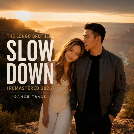 The Longo Brothers - 'Slow Down (2026 Remastered)' [Ringtone]