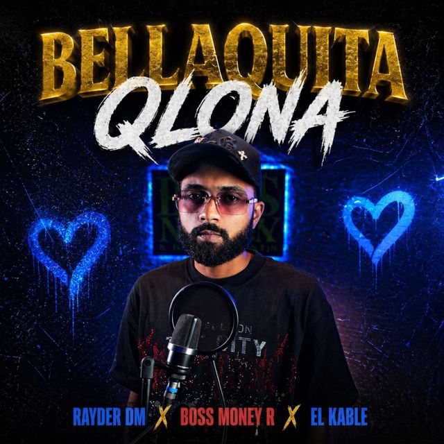 Rayder DM - 'Bellaquita Qlona (feat. El Kable & Boss Money R)' [Ringtone]