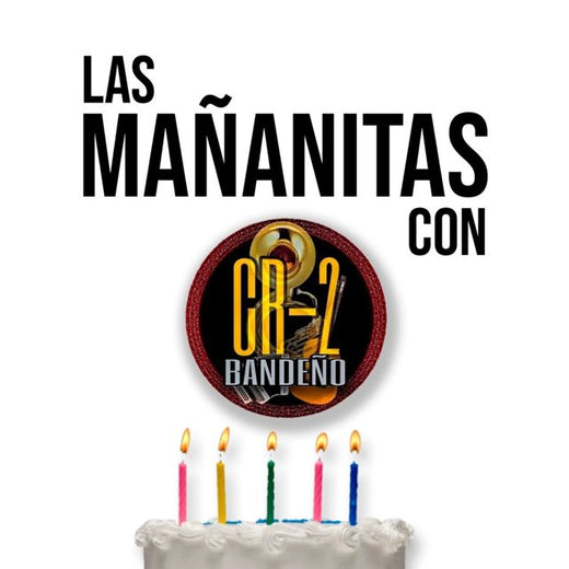 CR-2 BANDEÑO - 'Las Mañanitas' [Ringtone]