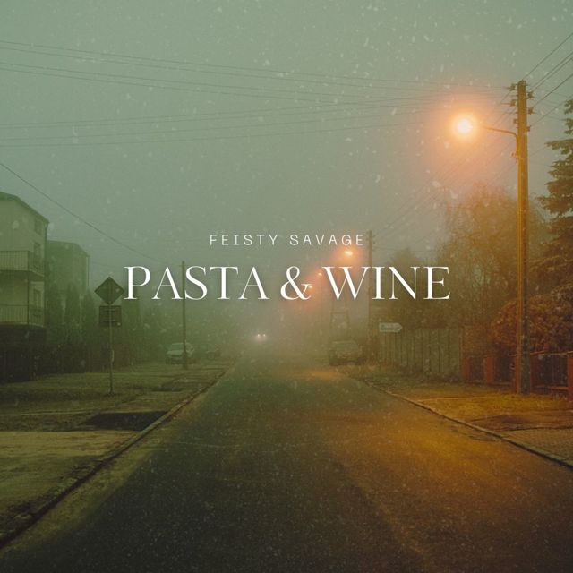 Feisty Savage - 'Pasta & Wine' [Ringtone]