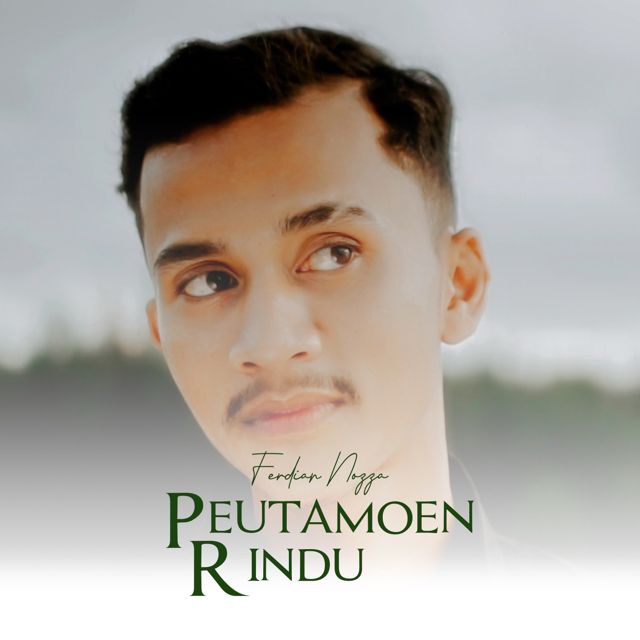 Ferdian Nozza - 'Peutamoen Rindu' [Ringtone]
