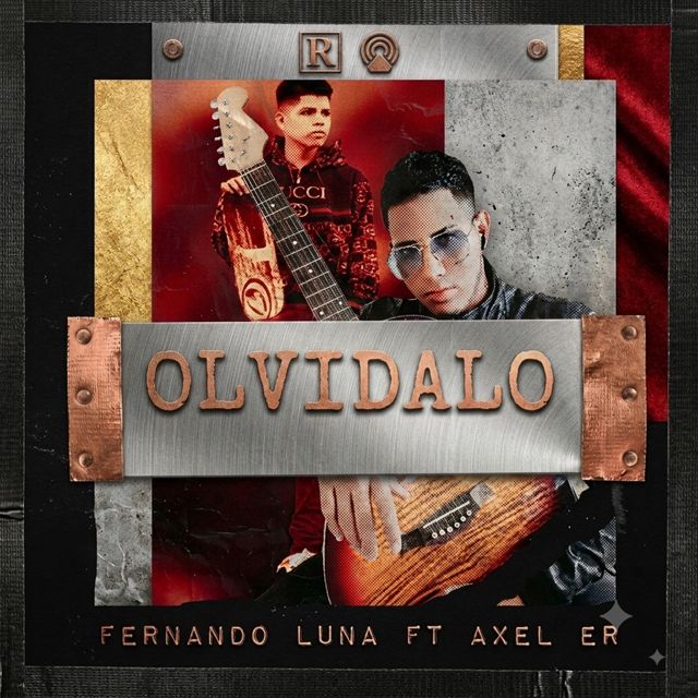 Fernando Luna - 'Olvídalo (feat. Axel ER)' [Ringtone]