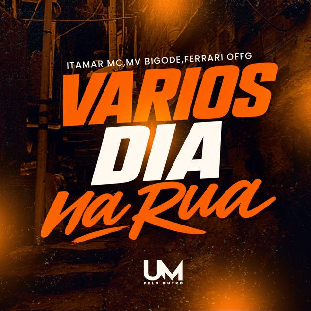 FERRARI OFFG - 'VARIOS DIA NA RUA (feat. MVBIGODE & ITAMAR MC & UM pelo outro)' [Ringtone]