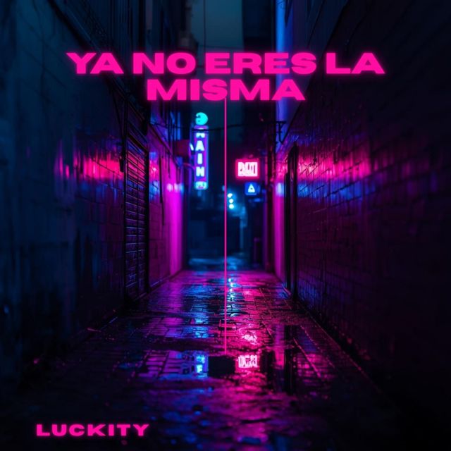 Luckity - 'Ya No Eres La Misma' [Ringtone]