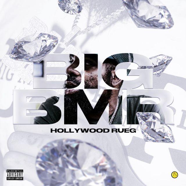 Hollywood Rueg - 'Big BMR' [Ringtone]