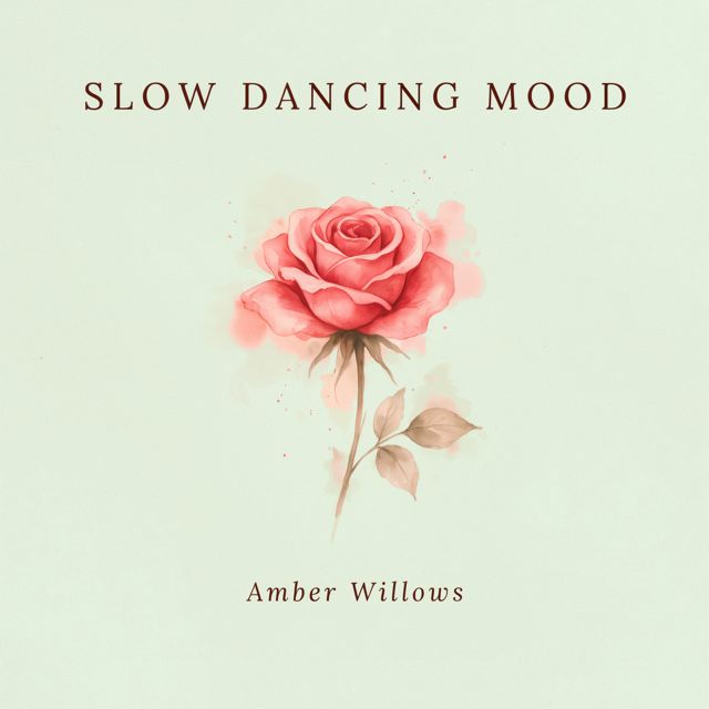 Amber Willows - 'Slow Dancing Mood' [Ringtone]