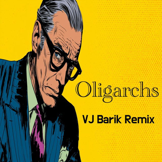 Financial Criminals - 'Oligarchs (VJ Barik Remix) (feat. VJ Barik)' [Ringtone]