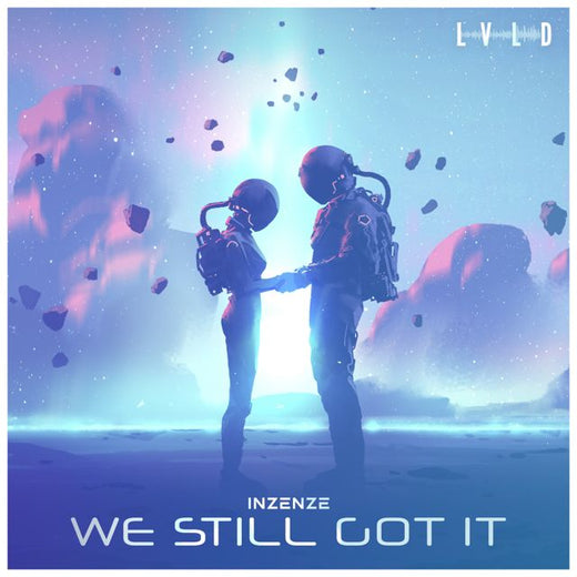 Inzenze - 'We Still Got It' [Ringtone]