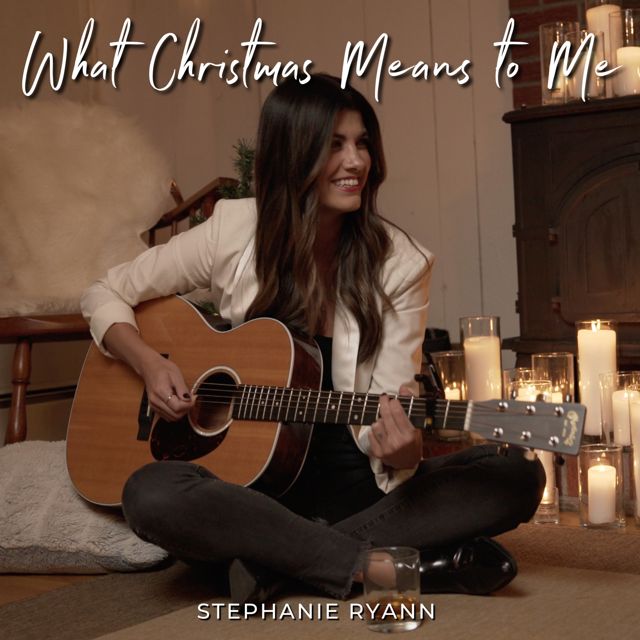 Stephanie Ryann - 'What Christmas Means to Me (Acoustic)' [Ringtone]