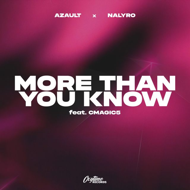 Azault - 'More Than You Know (feat. NALYRO & Cmagic5)' [Ringtone]