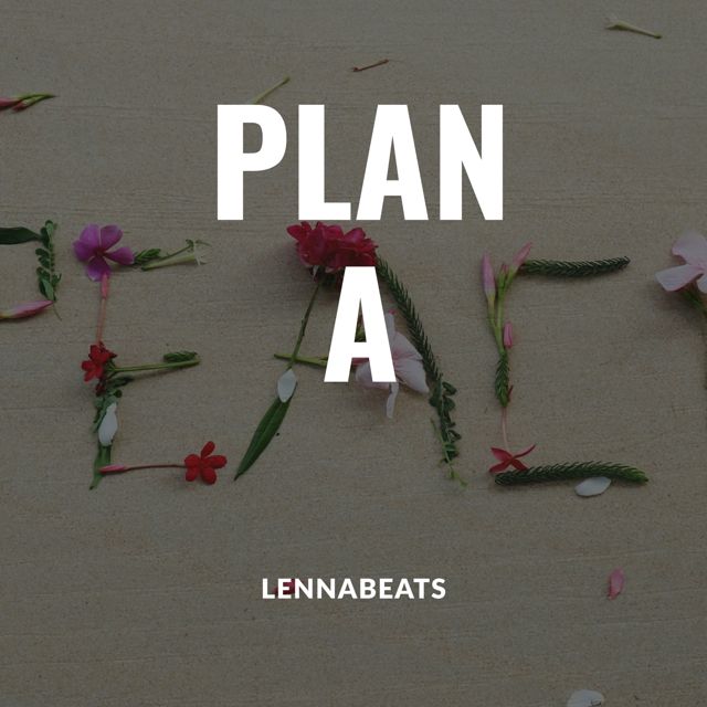 Lennabeats - 'Plan A' [Ringtone]