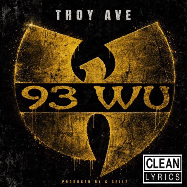 Troy Ave - '93 Wu' [Ringtone]