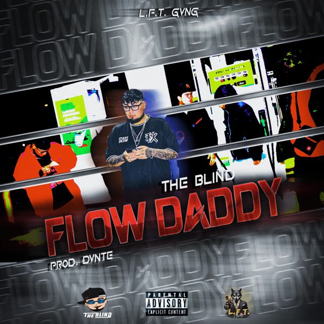 THE Blind - 'FLOW DADDY (feat. Dvnte)' [Ringtone]