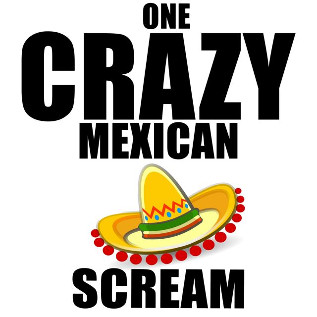 Texting Tones - 'One Crazy Mexican Scream' [Ringtone]