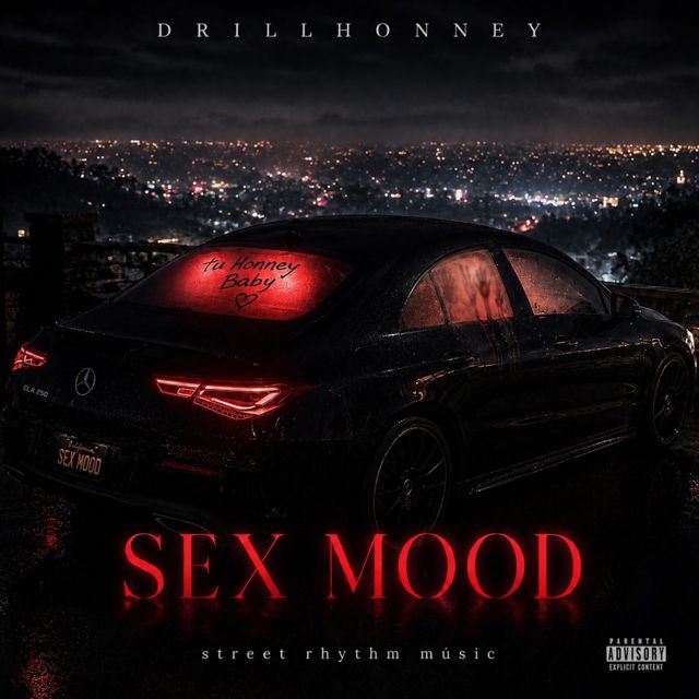Drillhonney - 'Sex Mood' [Ringtone]