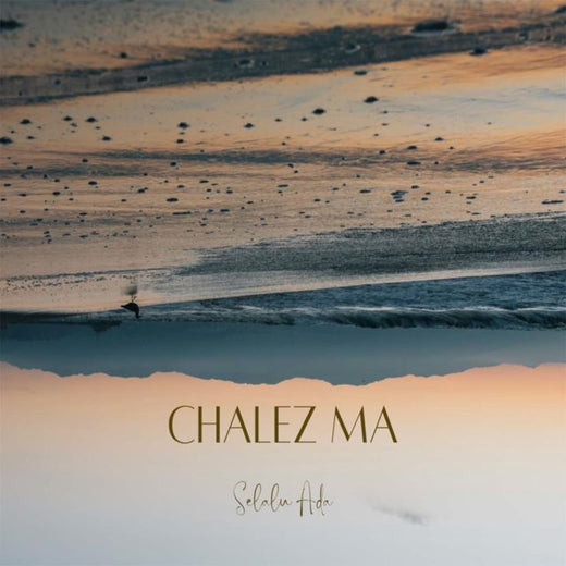 Chalez Ma - 'Selalu Ada' [Ringtone]