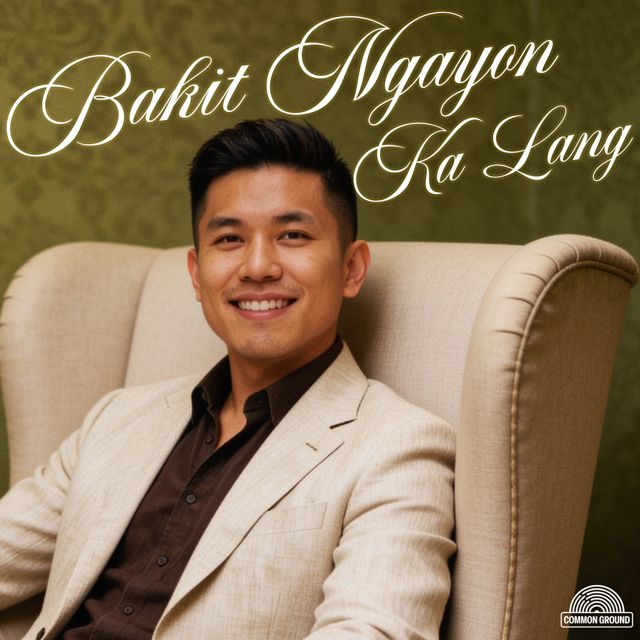 Ethan - 'Bakit Ngayon Ka Lang' [Ringtone]