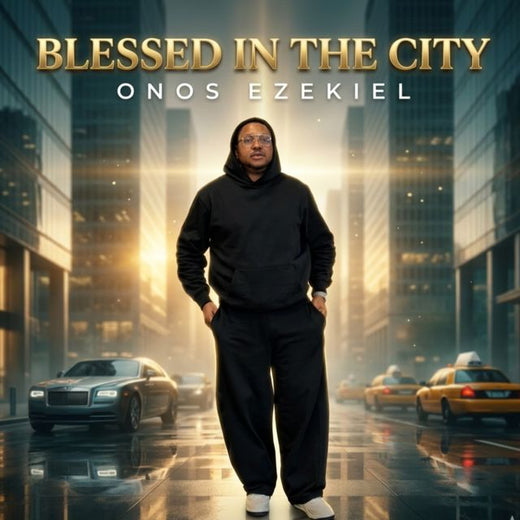 Onos Ezekiel - 'BLESSED IN THE CITY' [Ringtone]
