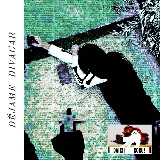 Daikii - 'Déjame Divagar (feat. Koru!)' [Ringtone]