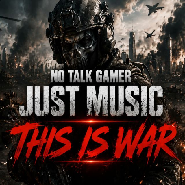 No Talk Gamer Just Music - 'This Is War' [Ringtone]