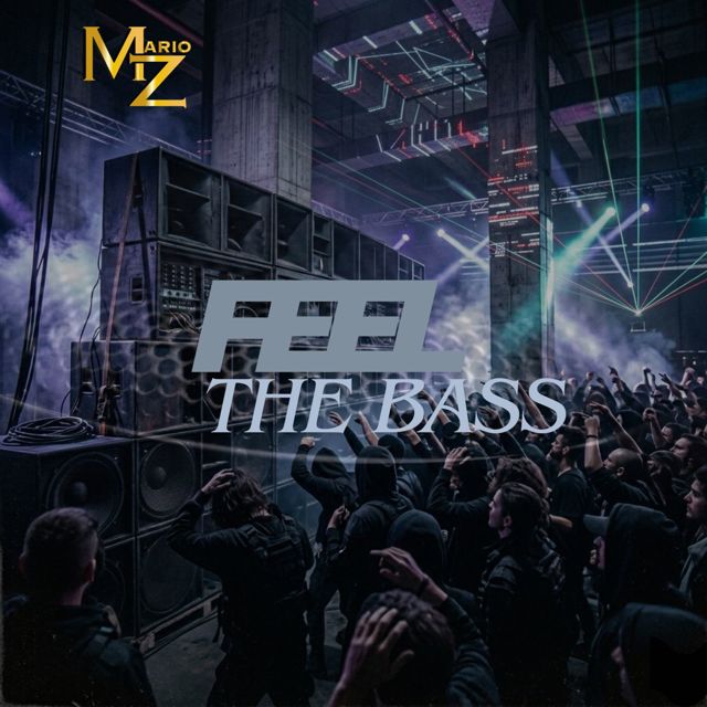 Mario Z - 'Feel the Bass' [Ringtone]