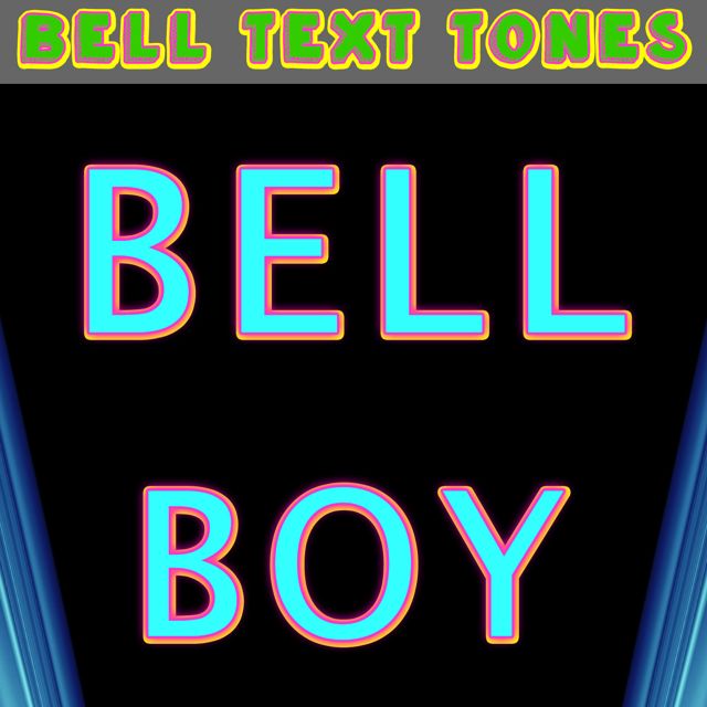 Bell Text Tones - 'Bell Boy' [Ringtone]