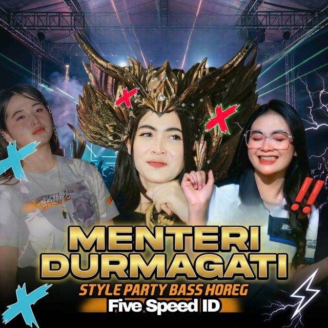 Five Speed ID - 'Menteri Durmagati (Style Party Bass Horeg) (feat. Kajawi)' [Ringtone]