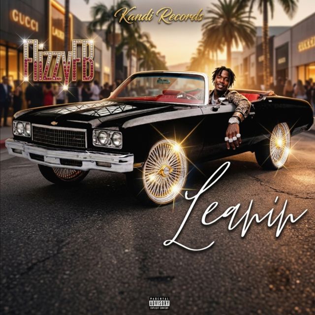 Flizzy FB - 'Leanin' [Ringtone]