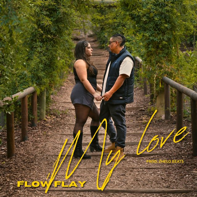 Flow Flay - 'My Love (feat. ZHELO BEATS)' [Ringtone]