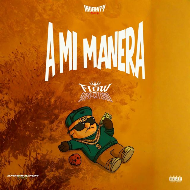 Flow Supo-citorio - 'A mi manera' [Ringtone]