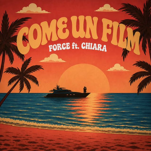 Force - 'Come un film (feat. CHIARA & Yasap G & Dibbe)' [Ringtone]