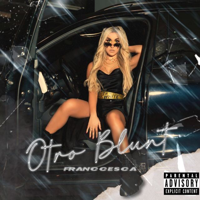 Franccesca - 'Otro Blunt (feat. CANALTUBE)' [Ringtone]