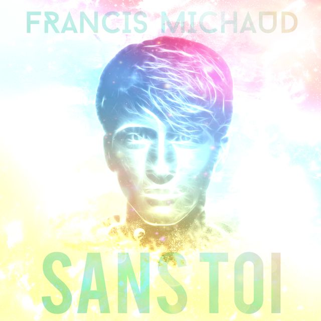 Francis Michaud - 'Sans toi' [Ringtone]