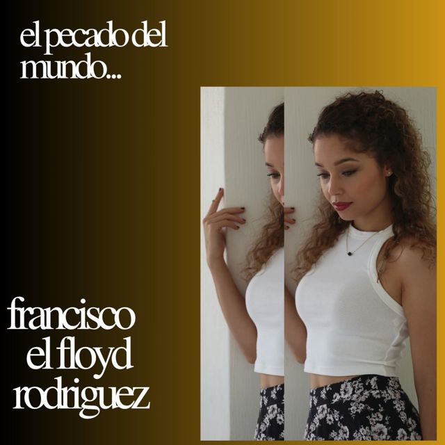 francisco el floyd rodriguez - 'el pecado del mundo' [Ringtone]