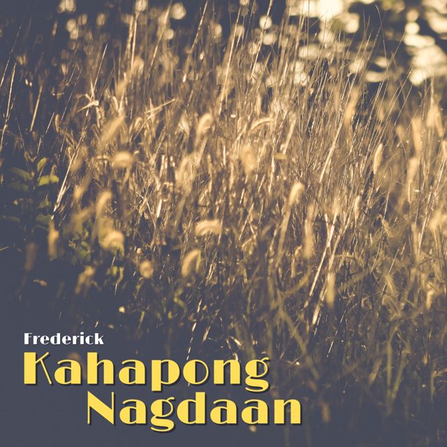 Frederick - 'Kahapong Nagdaan' [Ringtone]