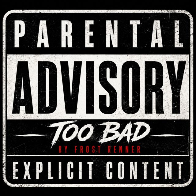Frost Renner - 'Too Bad' [Ringtone]
